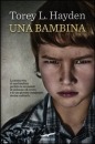 HAYDEN TOREY, Una bambina