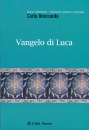 BROCCARDO CARLO, Vangelo di Luca