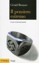 BRONNER GERALD, Il pensiero estremo