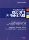 CASCONE CLAUDIO, Fiscalit� dei redditi finanziari