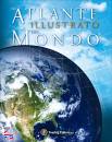 AA.VV., Atlante illustrato del mondo