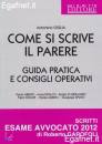 GIGLIA ANTONINO, Come si scrive il parere guida pratica 2012
