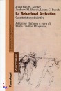 immagine di Behavioral Activation Caratteristiche distintive