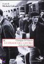 DI VITTORIO GIUSEPPE, LE STRADE DEL LAVORO