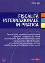 VIAL ENNIO, Fiscalit� internazionale in pratica