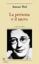 WEIL SIMONE, La persona e il sacro