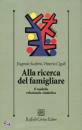 immagine di alla ricerca del famigliare