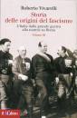 VIVARELLI ROBERTO, Storia delle origini del fascismo Vol. 3�