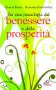 BASSI - ZAMBURLIN, Per una psicologia del benessere, della prosperit�
