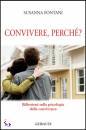 FONTANI SUSANNA, Convivere perch� ?