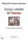 CARRIGOU-LAGRANGE, Essenza e attualit� del Tomismo