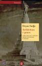 SUDJIC DEYAN, architettura e potere