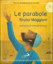 MAGGIONI BRUNO, Le parabole