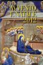 FERRIGATO RICCARDO, Avvento e Natale 2012 Sussidio liturgico pastorale