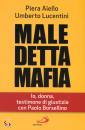 AIELLO - LUCENTINI, Maledetta mafia