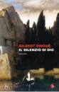 SINOU� GILBERT, silenzio di dio