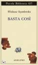 SZYMBORSKA WISLAWA, Basta cos�
