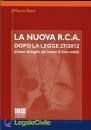 BONA MARCO, La nuova R.C.A