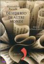 PORTELLI ALESSANDRO, Desiderio di altri mondi