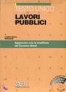 DEI, Testo unico lavori pubblici