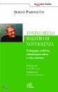 PARONETTO SERGIO, Tonino Bello maestro di non violenza