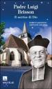 GRAZIANO-SOLINAS, Padre Luigi Brisson. Il sorriso di Dio