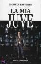 PASTORIN DARWIN, La mia juve