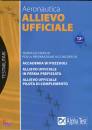 ALPHA TEST, Aeronautica allievo ufficiale.Teoria ed esercizi
