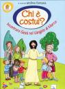 FONTANA ANDREA (C.), Chi � costui?Incontrare Ges� nel Vangelo di Marco