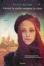 HARMEL KRISTIN, Finch� le stelle saranno in cielo