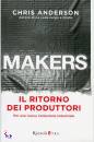 Anderson Chris, makers. il ritorno dei produttori