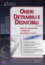 ZANIN  CASARI  ROAT, Oneri detraibili e deducibili 2013
