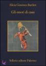BARTLETT, Gli onori di casa