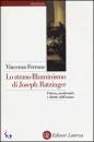 FERRONE VINCENZO, Lo strano illuminismo di Josef Ratzinger