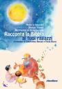 GIRARDET - SOGGIN..., Racconta la bibbia ai tuoi ragazzi
