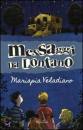 Veladiano Mariapia, messaggi da lontano