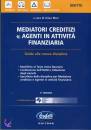 MORI GIOIA, Mediatori creditizi agenti in attivit� finanziaria