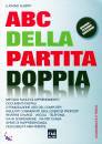 ALBERTI LUCIANO, ABC della partita doppia Contabilit� e fisco