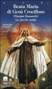 PESENTI GRAZIANO, Beata Maria di Ges� Crocifisso