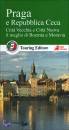 TOURING CLUB T.C.I., Praga. Repubblica Ceca VE