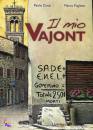 immagine di Mio vajont + dvd