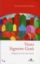 SORELLE DEL SIGNORE, Vieni signore Ges�