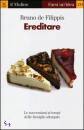 DE FILIPPIS BRUNO, Ereditare