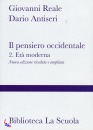 REALE - ANTISERI, Il pensiero occidentale 2� et� moderna