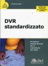 CAROLI MASSIMO, DVR standardizzato