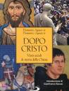 AGASSO DOMENICO, Dopo Cristo 20 secoli di storia della Chiesa
