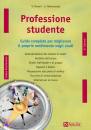 PAVONI  PERISSINOTTO, professione studente