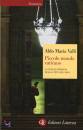 VALLI ALDO MARIA, piccolo mondo vaticano