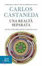 Castaneda Carlos, Una realt� separata