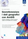 immagine di Georeferenziare i dati geografici con ArcGis
